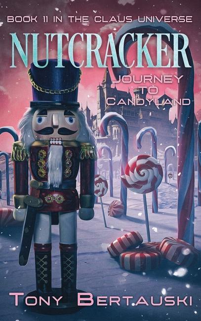 Knjiga Nutcracker Tony Bertauski