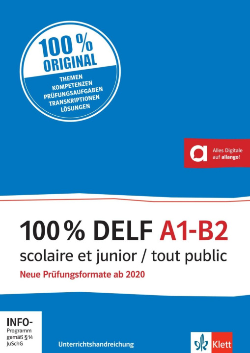 Kniha 100% DELF A1-B2 scolaire et junior / tout public 