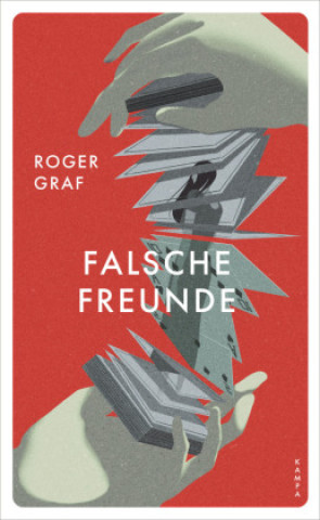 Knjiga Falsche Freunde Roger Graf