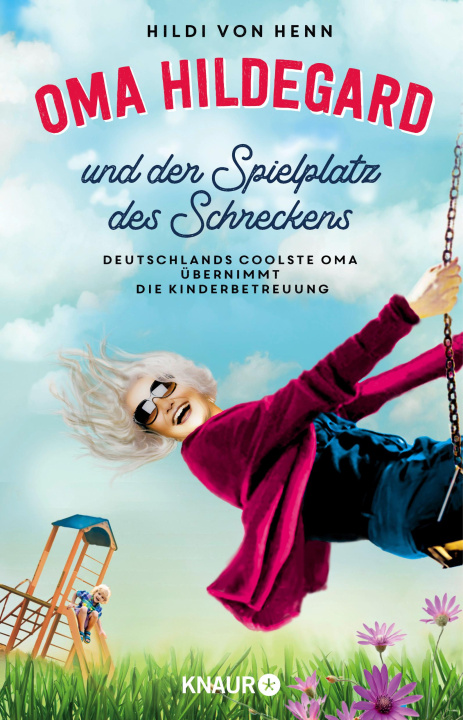 Book Oma Hildegard und der Spielplatz des Schreckens 