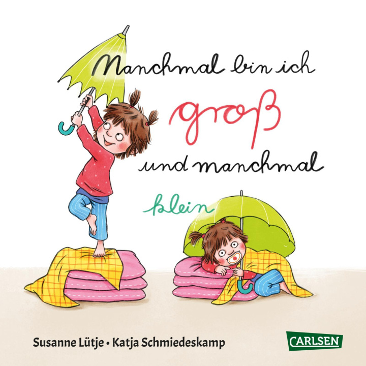 Kniha Manchmal bin ich groß ... und manchmal klein Katja Schmiedeskamp