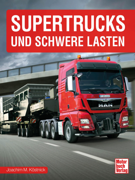 Könyv Supertrucks und Schwertransporte 