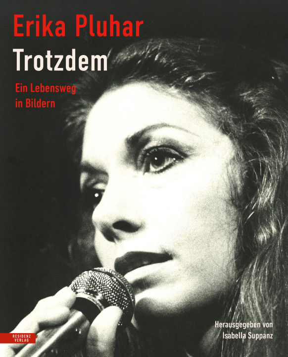 Knjiga Trotzdem Isabella Suppanz