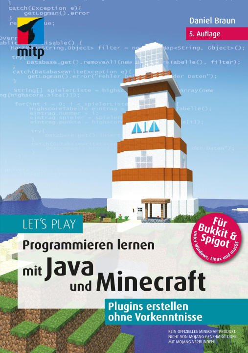 Книга Let's Play.Programmieren lernen mit Java und Minecraft Daniel Braun