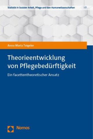 Książka Theorieentwicklung von Pflegebedürftigkeit 