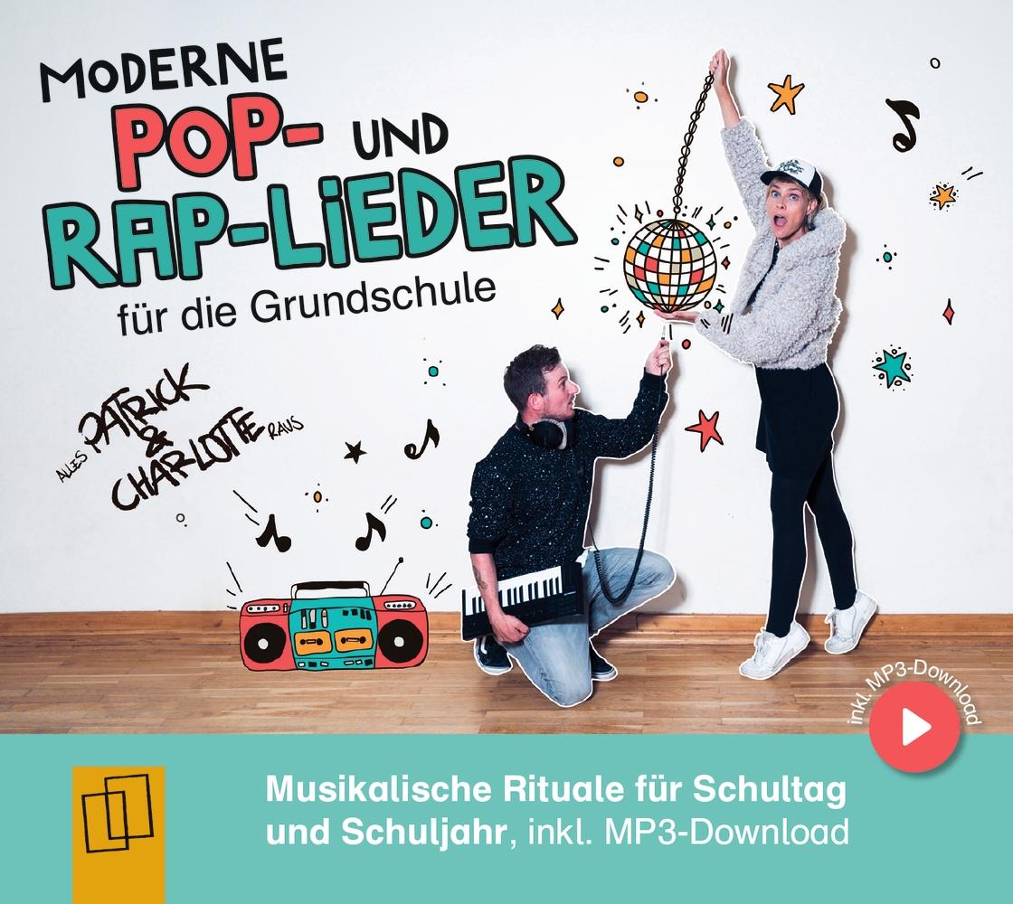 Audio Moderne Pop- und Rap-Lieder für die Grundschule Alles Patrick