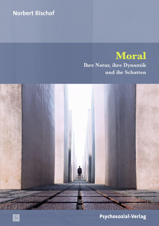 Knjiga Moral Norbert Bischof