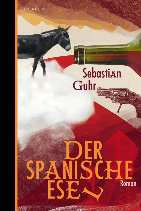 Knjiga Der spanische Esel Sebastian Guhr