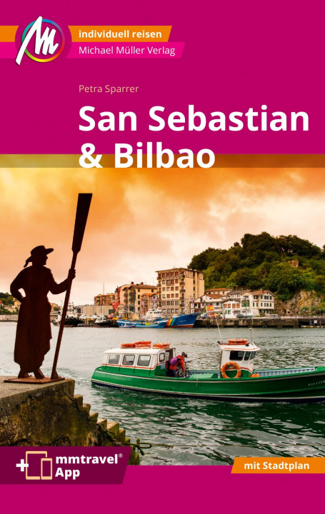 Kniha San Sebastian & Bilbao Reiseführer Michael Müller Verlag 
