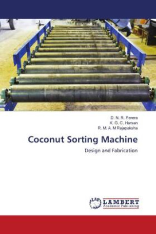 Knjiga Coconut Sorting Machine K. G. C. Harsan