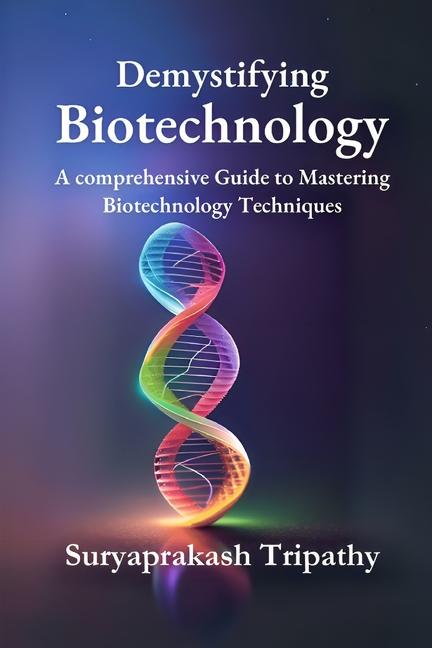 Kniha Demystifying Biotechnology 