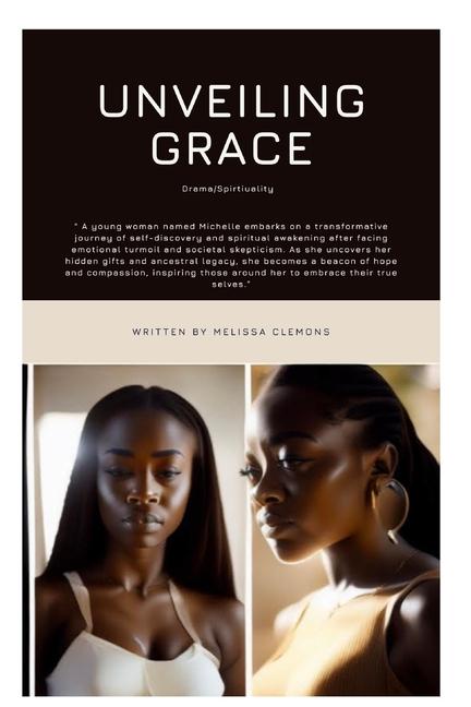 Knjiga Unveiling Grace Melissa Clemons