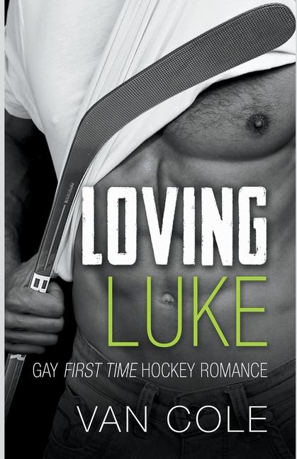 Knjiga Loving Luke Van Cole