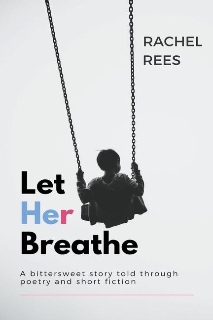 Boek Let Her Breathe Rachel Rees