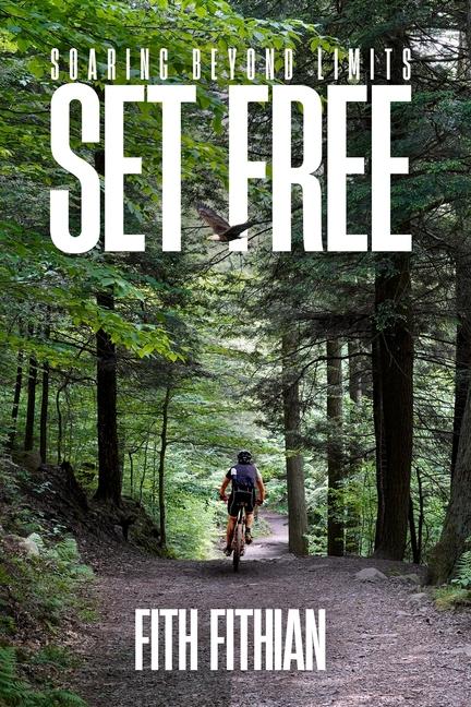 Kniha Set Free FITH FITHIAN