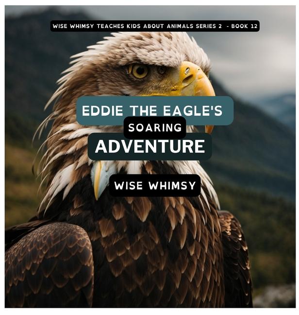 Kniha Eddie The Eagle's Soaring Adventure 