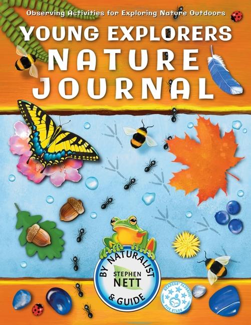Buch YOUNG EXPLORERS NATURE JOURNAL Stephen Nett
