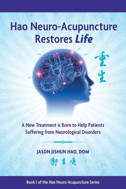 Книга Hao Neuro-Acupuncture Restores Life 