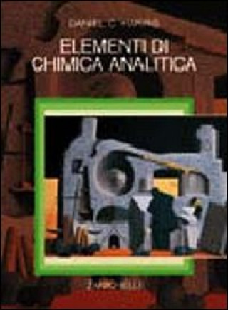 Kniha Elementi di chimica analitica Daniel C. Harris