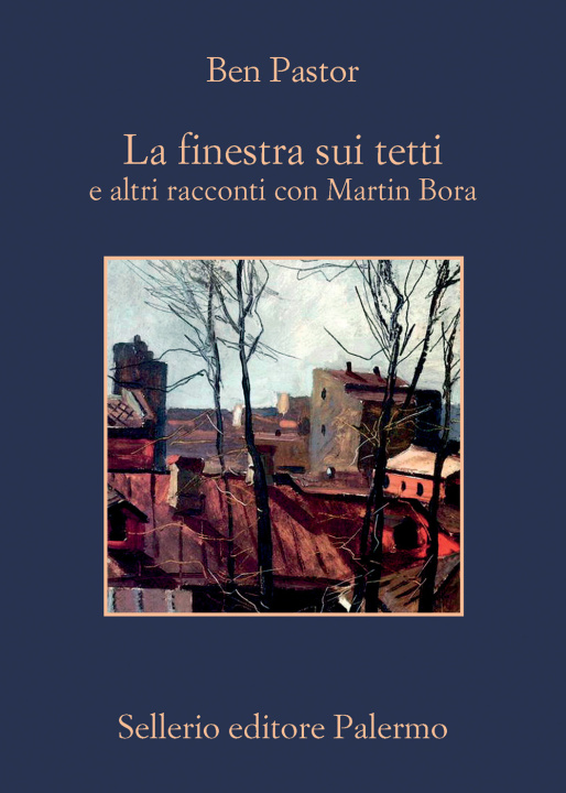 Book finestra sui tetti e altri racconti con Martin Bora Ben Pastor
