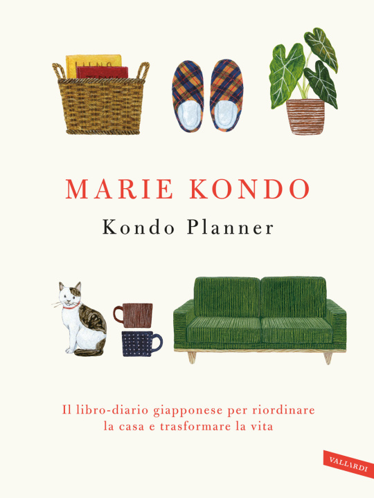Knjiga Kondo planner. Il libro-diario giapponese per riordinare la casa e trasformare la vita Marie Kondo