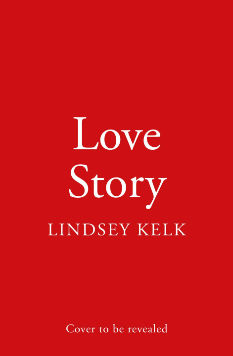 Książka Love Story Lindsey Kelk