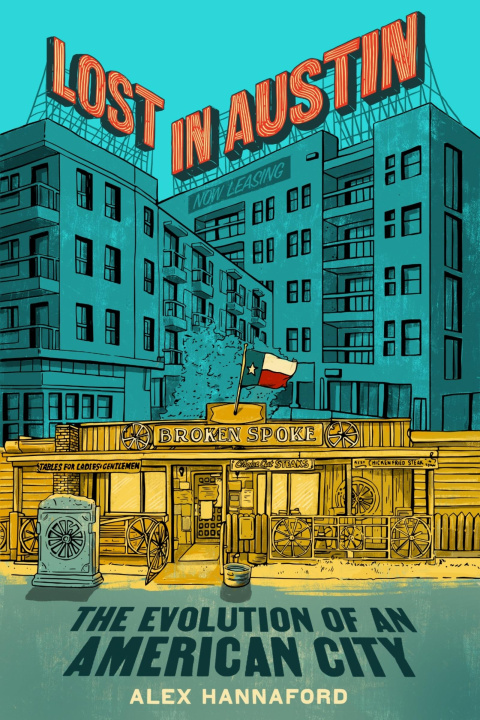 Knjiga Lost in Austin Alex Hannaford