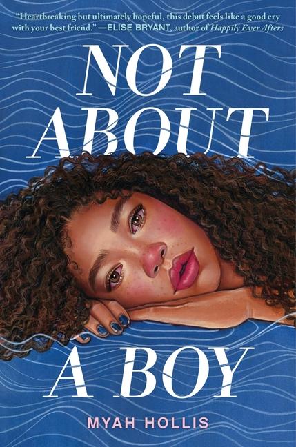 Kniha Not About a Boy Myah Hollis