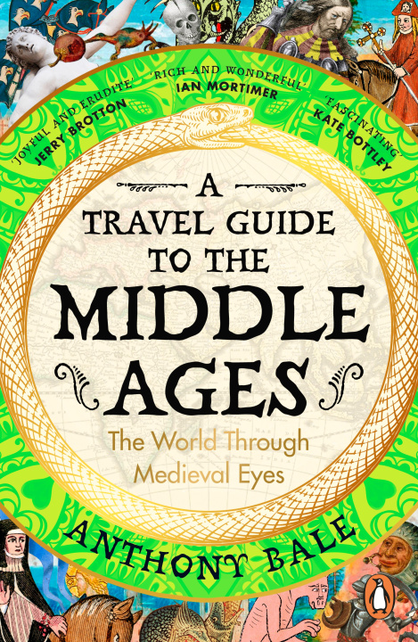 Libro Travel Guide to the Middle Ages Anthony Bale