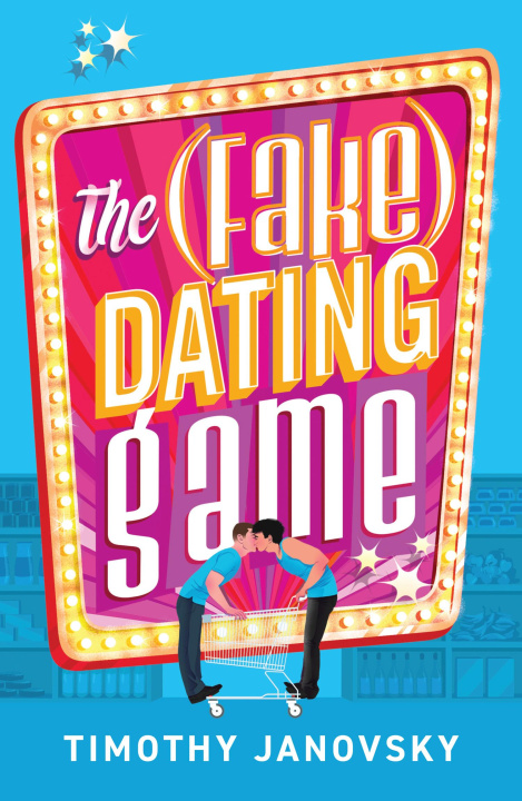 Buch (Fake) Dating Game Timothy Janovsky