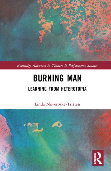 Βιβλίο Burning Man Linda Noveroske-Tritten