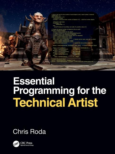 Book Essential Programming for the Technical Artist Chris Roda