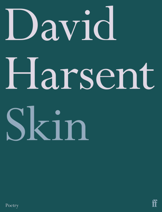 Kniha Skin David Harsent