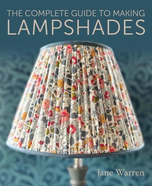 Książka Complete Guide to Making Lampshades Jane Warren