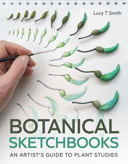 Книга Botanical Sketchbooks Lucy Smith