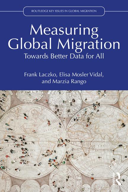 Knjiga Measuring Global Migration Frank Laczko