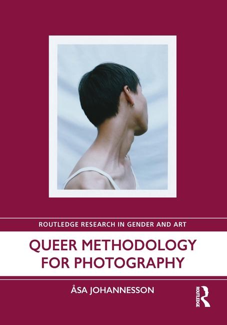 Carte Queer Methodology for Photography Johannesson