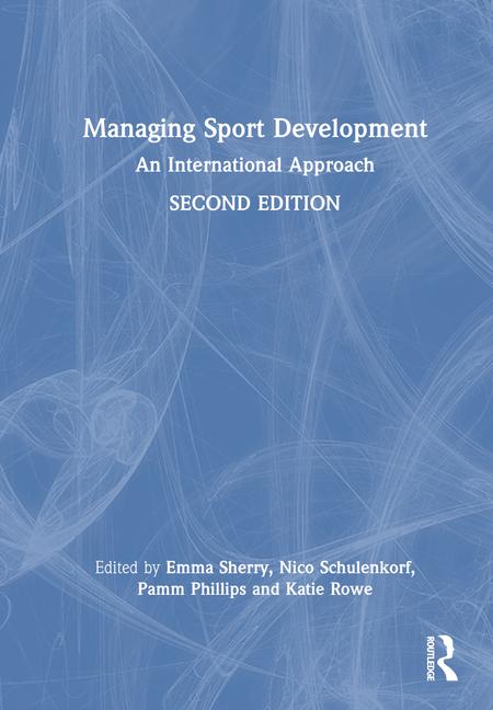 Knjiga Managing Sport Development Emma Sherry