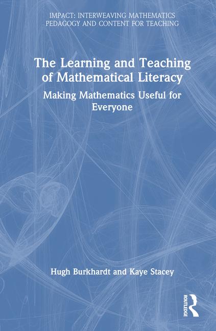 Boek Learning and Teaching for Mathematical Literacy Hugh Burkhardt