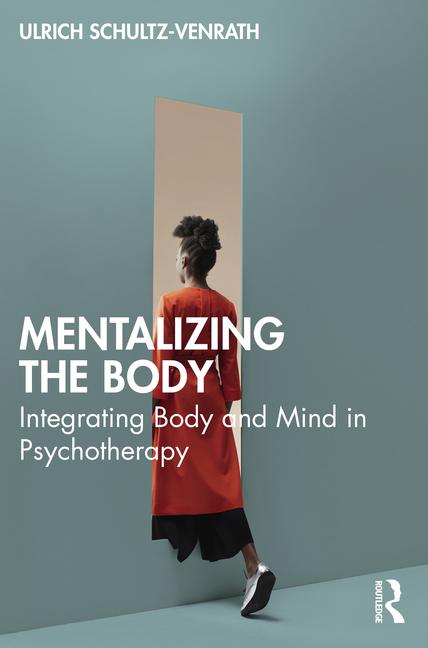 Buch Mentalizing the Body Schultz-Venrath