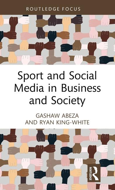 Book Sport and Social Media in Business and Society Abeza