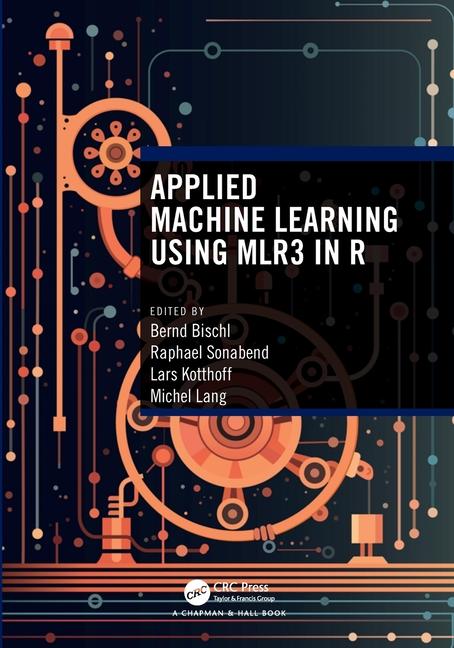 Carte Applied Machine Learning Using mlr3 in R 