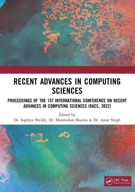 Knjiga Recent Advances in Computing Sciences Sophiya Sheikh