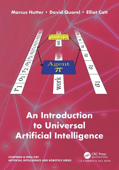 Книга Introduction to Universal Artificial Intelligence Marcus Hutter