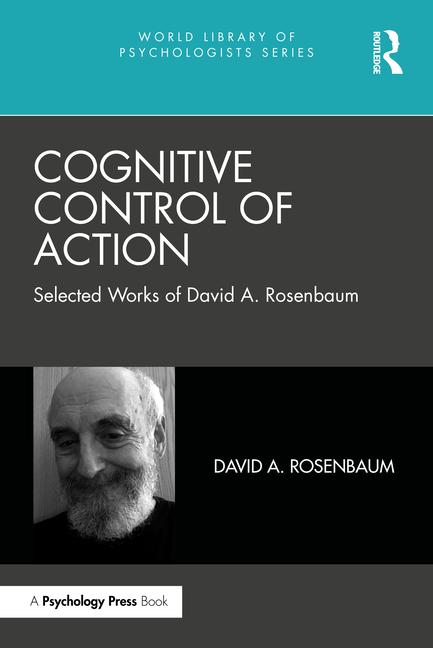 Kniha Cognitive Control of Action Rosenbaum