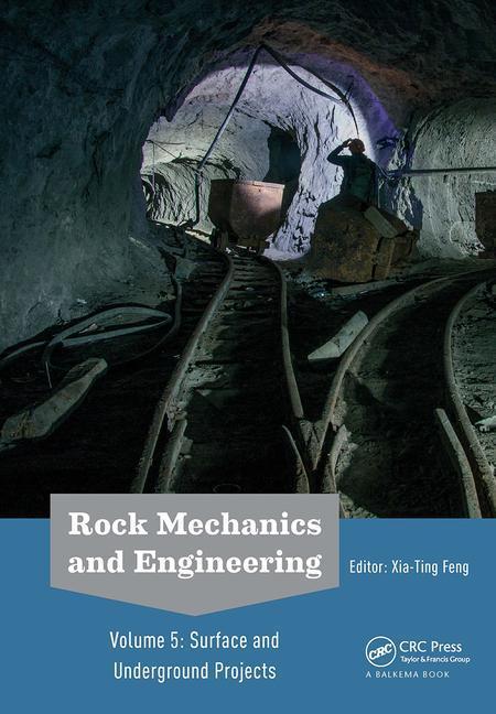 Knjiga Rock Mechanics and Engineering Volume 5 Xia-Ting Feng