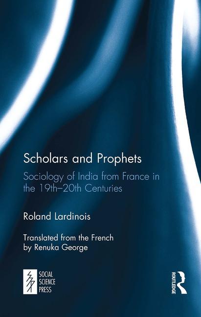 Knjiga Scholars and Prophets Roland Lardinois