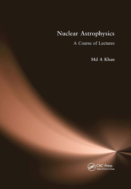Książka Nuclear Astrophysics Md A. Khan