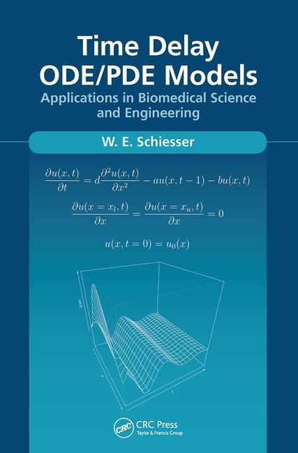 Carte Time Delay ODE/PDE Models Schiesser