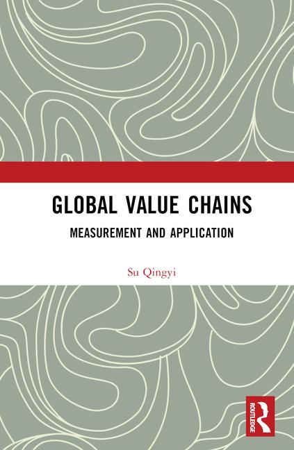 Knjiga Global Value Chains Su Qingyi